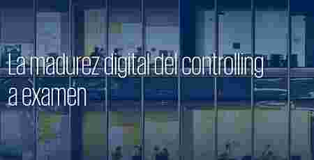 La madurez digital del controlling a examen